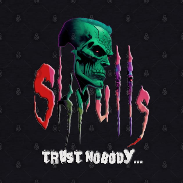 Skull Skrull - Trust Nobody by SkullTroops